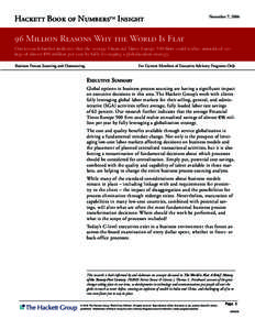 HACKETT BOOK OF NUMBERSTM INSIGHT  November 7, [removed]MILLION REASONS WHY THE WORLD IS FLAT Our research further indicates that the average Financial Times Europe 500 firm could realize annualized savings of almost €9