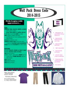 Wolf Pack Dress Code[removed]Pride begins with appearance... TOPS •PURPLE, TEAL, BLACK, WHITE, & GRAY