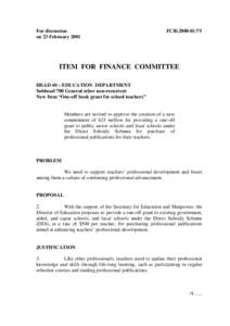 For discussion on 23 February 2001 FCR[removed]ITEM FOR FINANCE COMMITTEE