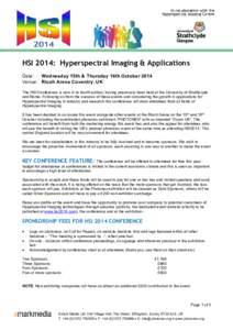 REQUEST FOR SPONSORSHIP  HSI 2014: Hyperspectral Imaging & Applications Date: Wednesday 15th & Thursday 16th October 2014 Venue: Ricoh Arena Coventry, UK