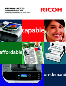 Ricoh Aficio SP C242SF Desktop Color Laser MFP Versatile performance in vivid color capable