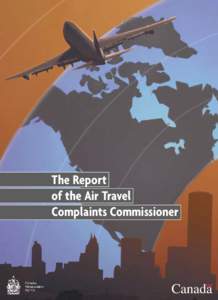 The Report of the Air Travel Complaints Commissioner Canada
