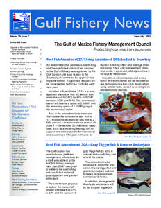 Gulf Fishery News Volume 29, Issue 3 June—July, 2007  Inside this issue: