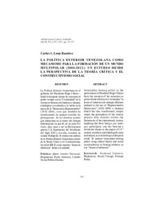 . Caracas, Venezuela Año III, Vol. 2, Nº 7, 2011, ppCarlos S. Luna Ramírez LA POLÍTICA EXTERIOR VENEZOLANA COMO MECANISMO PARA LA FORMACIÓN DE UN MUNDO