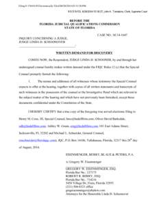 Filing # [removed]Electronically Filed[removed]:13:38 PM RECEIVED, [removed]:18:37, John A. Tomasino, Clerk, Supreme Court BEFORE THE FLORIDA JUDICIAL QUALIFICATIONS COMMISSION STATE OF FLORIDA