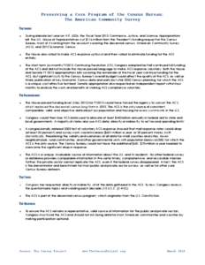 Preserving a Core Program of the Census Bureau: The American Community Survey The Issues: o  During debate last year on H.R. 5326, the Fiscal Year 2013 Commerce, Justice, and Science Appropriations