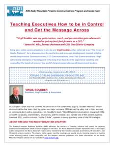                       NIRI Rocky Mountain Presents: Communications Program and Social Event   Teaching Executives How to be in Control and Get the Message Across   