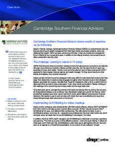 Case study  McKesson Pharmacy Systems Cambridge Southern Financial Advisors Cambridge Southern Financial Advisors shares wealth of expertise