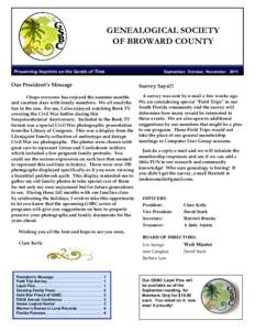 GENEALOGICAL SOCIETY OF BROWARD COUNTY Preserving Imprints on the Sands of Time  September, October, November, 2011