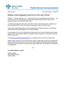 Public Service Announcement Follow AHS_Media on Twitter April 30, 2015  Mobile mammography service to visit next month