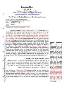 Parashat Ekev ‫פרשת עקב‬ Shabbat Av 23, 5772, August 11, 2012 MATSATI.COM / Rightly Dividing The Word of God http://www.matsati.com | [removed]