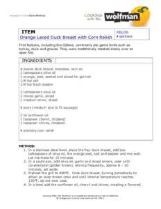 ITEM Orange Laced Duck Breast with Corn Relish YIELDS: 4 portions