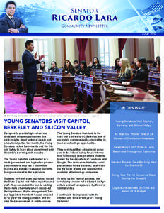 JUNE[removed]IN THIS ISSUE: The[removed]Young Senators visit the California State Senate Chambers where they heard from multiple legislators about the importance of civic engagement.  YOUNG SENATORS VISIT CAPITOL,