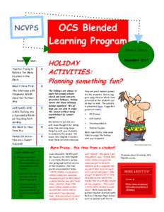 OCS Blended Learning Program NCVPS  Volume 1, Issue 3