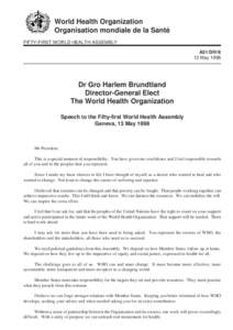 World Health Organization Organisation mondiale de la Santé FIFTY-FIRST WORLD HEALTH ASSEMBLY A51/DIV/6 13 May 1998