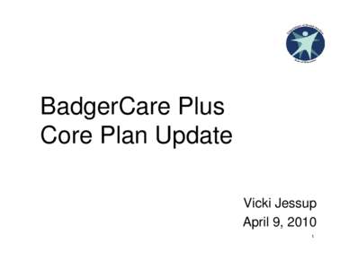 BadgerCare Plus Core Plan Update