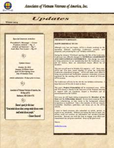 PRESIDENT’S MESSAGE: HAPPY BIRTHDAY TO US! Although 2014 has just begun, AVVA is already working on the upcoming National Leadership Conference, projects, new programs, and preparing for a 15th birthday celebration. Du