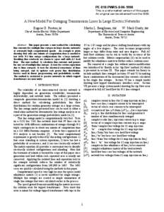 PE-018-PWRS[removed]This is a reformatted version of this paper. An original can be obtained from the IEEE. A New Model For Outaging Transmission Lines In Large Electric Networks Eugene G. Preston, M