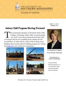 VOLUME 7, ISSUE 11 NOVEMBER 2014 Asbury Hall Progress Moving Forward  T