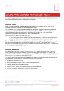 SOCIAL PROCUREMENT NEWS DIGEST NO. 2 The place for regular updates of the latest Victorian, national and international news on social procurement, as well as social procurement research, analysis and case studies. Austra