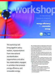 workshop on International Standards in support of policies for energy efficiency and renewable
