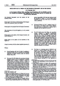 Regulation (EU) Noof the European Parliament and of the Council of 11 December 2013 on the Common Fisheries Policy, amending Council Regulations (EC) Noand (EC) Noand repealing Council Re