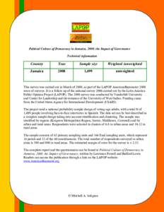 Political Culture of Democracy in Jamaica, 2008: the Impact of Governance Technical information Country  Year