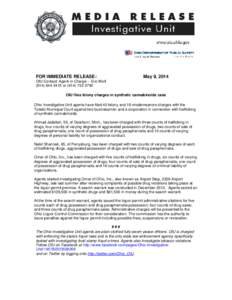 FOR IMMEDIATE RELEASE:  May 9, 2014 OIU Contact: Agent-in-Charge – Eric Wolf[removed]or[removed]