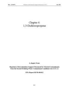 Soil contamination / Environment / 1 / 3-Dichloropropene / Alkenes / Organochlorides / Water law in the United States / United States Environmental Protection Agency / Methyl tert-butyl ether / Clean Water Act / Pollution / Chemistry / Pesticides