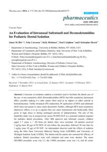 An Evaluation of Intranasal Sufentanil and Dexmedetomidine for Pediatric Dental Sedation