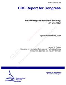 Order Code RL31798  Data Mining and Homeland Security: An Overview  Updated December 5, 2007