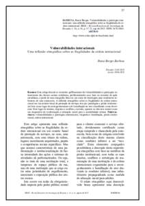 57 BARBOSA, Raoni Borges. Vulnerabilidades e patologias interacionais: uma reflexão etnográfica sobre as fragilidades da ordem interacional. RBSE – Revista Brasileira de Sociologia da Emoção, v. 14, n. 41, p