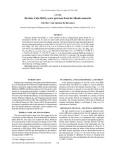 American Mineralogist, Volume 94, pages 845–848, 2009  Letter Davisite, CaScAlSiO6, a new pyroxene from the Allende meteorite Chi Ma* and GeorGe r. rossMan