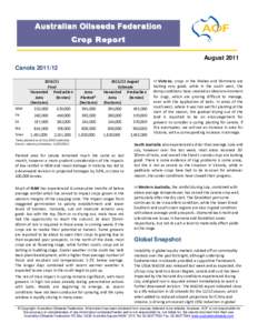 Australian Oils eeds Federation Nneonnage, Crop Report August 2011 Canola