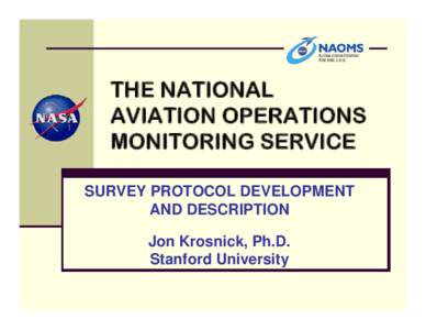 THE NATIONAL AVIATION OPERATIONS  MONITORING SERVICE