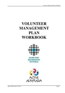 Volunteer Management Plan Workbook  VOLUNTEER MANAGEMENT PLAN WORKBOOK