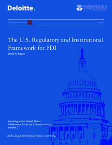 U.S. Chinese Services Group  Volume 2 The U.S. Regulatory and Institutional Framework for FDI