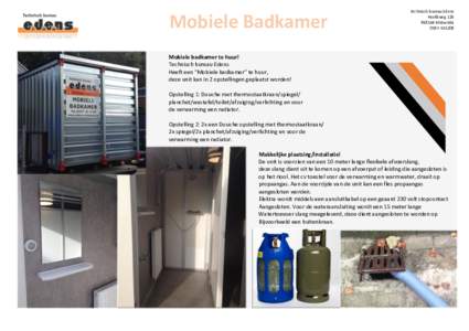 Mobiele Badkamer  Technisch bureau Edens Hoofdweg 126 9681AK Midwolda