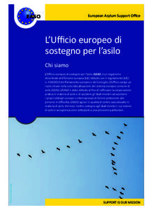 European Asylum Support Office  EASO L’Ufficio europeo di sostegno per l’asilo