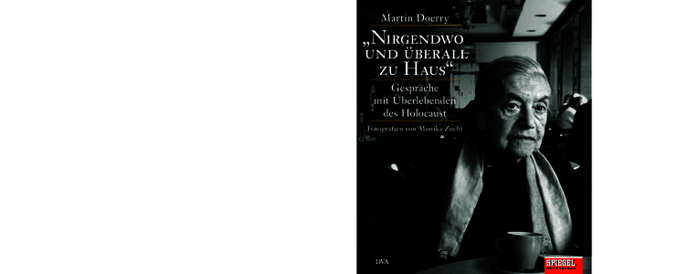 Foto: Stefan Kiefer/DER SPIEGEL  M ARTIN D OERRY , geboren 1955, ist promovierter Historiker und studierte an den Universitäten in Tübingen und Zürich. Seit 1998 ist er stellvertretender