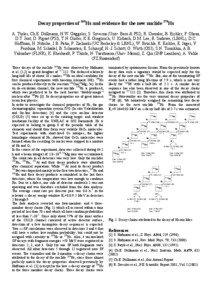 Decay properties of 269Hs and evidence for the new nuclide 270Hs A. Türler, Ch.E. Düllmann, H.W. Gäggeler, S. Soverna (Univ. Bern & PSI), R. Dressler, B. Eichler, F. Glaus, D.T. Jost, D. Piguet (PSI), T.N. Ginter, K.E. Gregorich, U. Kirbach, D.M. Lee, R. Sudowe, (LBNL), D.C.