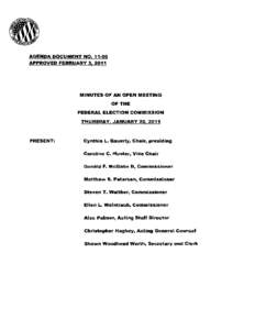 AGENDA DOCUMENT NO[removed]APPROVED FEBRUARY 3, 2011 MINUTES OF AN OPEN MEETING  OF THE