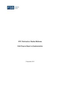 OTC Derivatives Market Reforms - Sixth Progress Report on Implementation
