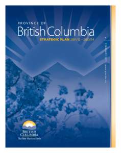 PROVINCE OF  British Columbia STRATEGIC PLAN / – /  