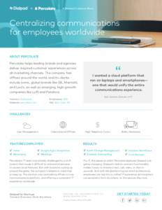 +  A Dialpad Customer Story Centralizing communications for employees worldwide