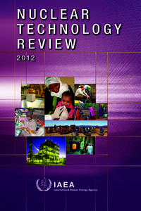 Nuclear technology / International Atomic Energy Agency / Nuclear power / Nuclear safety / Fukushima Daiichi nuclear disaster / International Nuclear Event Scale / Radioactive waste / International reaction to the Fukushima Daiichi nuclear disaster / Nuclear energy policy by country / Energy / Nuclear physics / Fukushima Prefecture