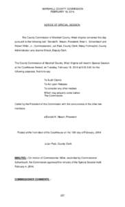 MARSHALL COUNTY COMMISSION FEBRUARY 18, 2014 NOTICE OF SPECIAL SESSION  The County Commission of Marshall County, West Virginia convened this day