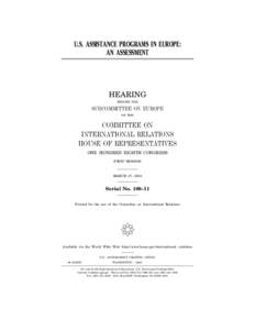 U.S. ASSISTANCE PROGRAMS IN EUROPE: AN ASSESSMENT HEARING BEFORE THE