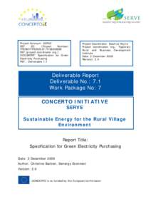 Energy in the Republic of Ireland / Renewable energy / Bord Gáis / ESB Electric Ireland / Airtricity / Electricity pricing / Renewable-energy law / Sustainable energy / Green electricity in the United Kingdom / Energy / State-sponsored bodies of the Republic of Ireland / Commission for Energy Regulation