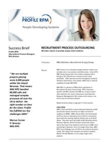 People Developing Systems  Success Brief Profile RPM (Recruitment Process Manager) RPO division